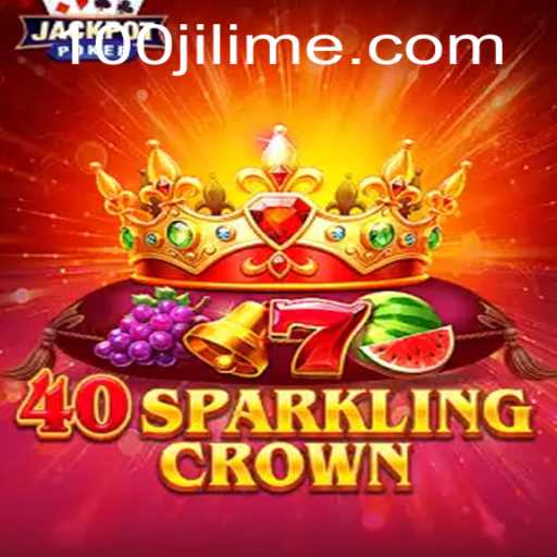 40SparklingCrown: An Enthralling New Gaming Experience with 100JILI