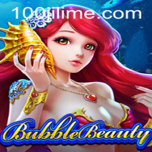 Exploring the Enchanting World of BubbleBeauty: Unveiling the Magic of 100JILI