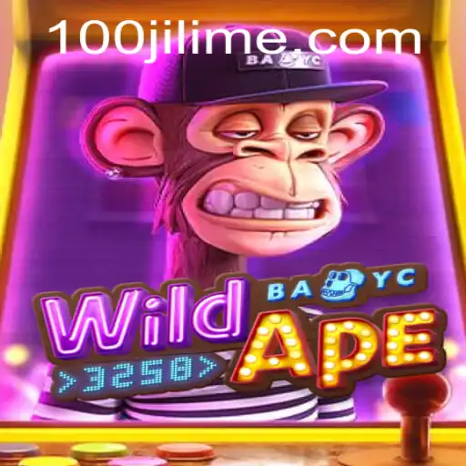 Discovering the Thrilling World of WildApe3258 with 100JILI